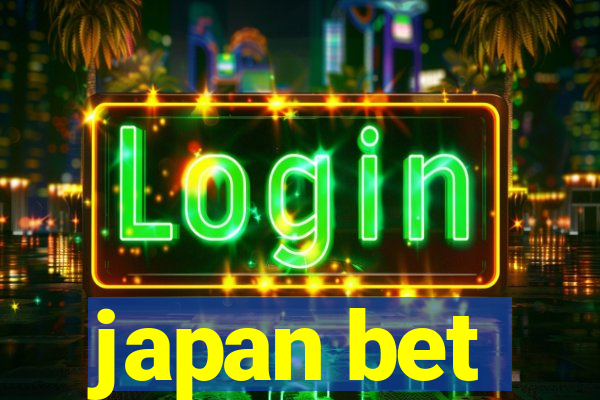 japan bet